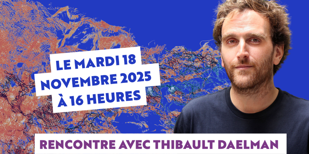 Rencontre avec Thibault Daelman autour de son roman L’Entroubli