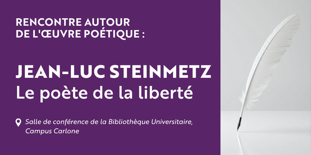 Rencontre autour de l'œuvre poétique de Jean-Luc Steinmetz